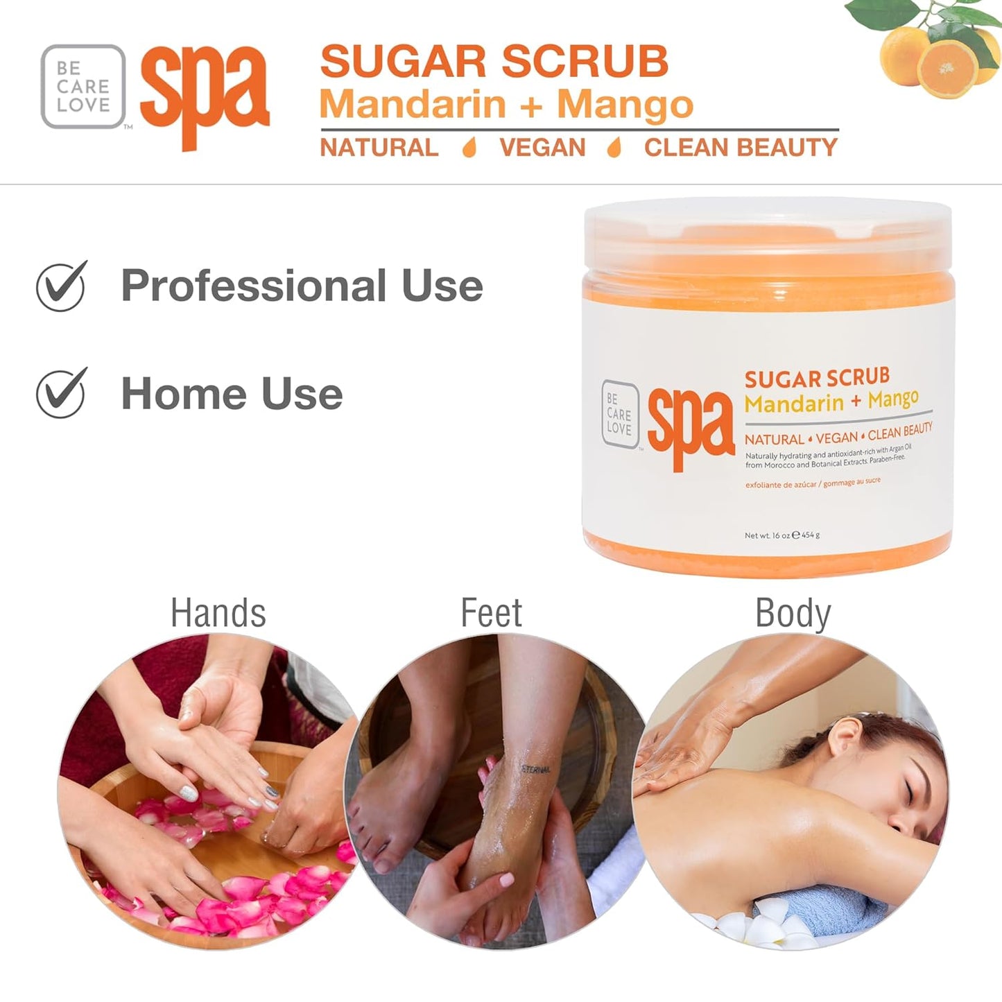 Be Care Love Spa Sugar Scrub Mandarin + Mango, natural, vegan and clean beauty 16 Oz Made in USA