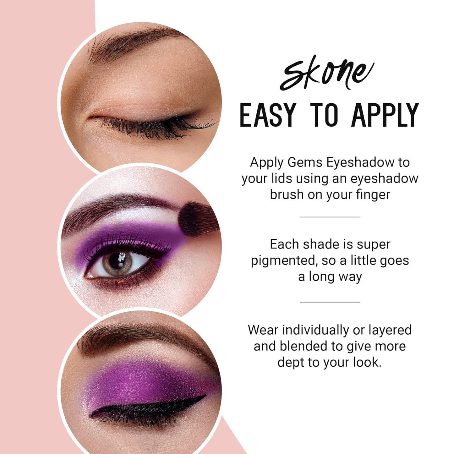 Skone Cosmetics Gems Eye Shadow, Highly Pigmented, Longwear Eye Makeup, Single Eyeshadow with Pro Shimmery Finish - Ultra-Blendable, Slightly Shimmer Shades - Purple Eyeshadow - Flowers